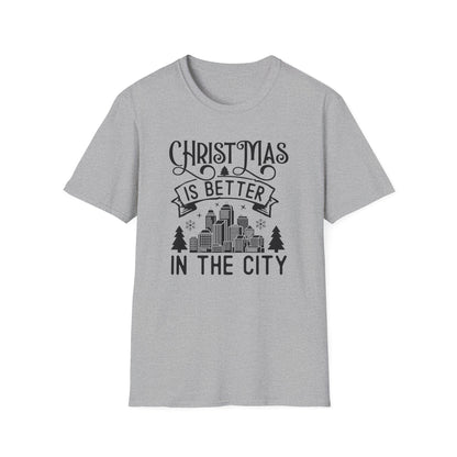 Christmas Is Better in the City T-Shirt — Holiday Cityscape Tee