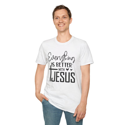 Everything Is Better With Jesus T-Shirt