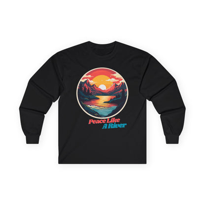 Peace Like A River Long Sleeve Tee