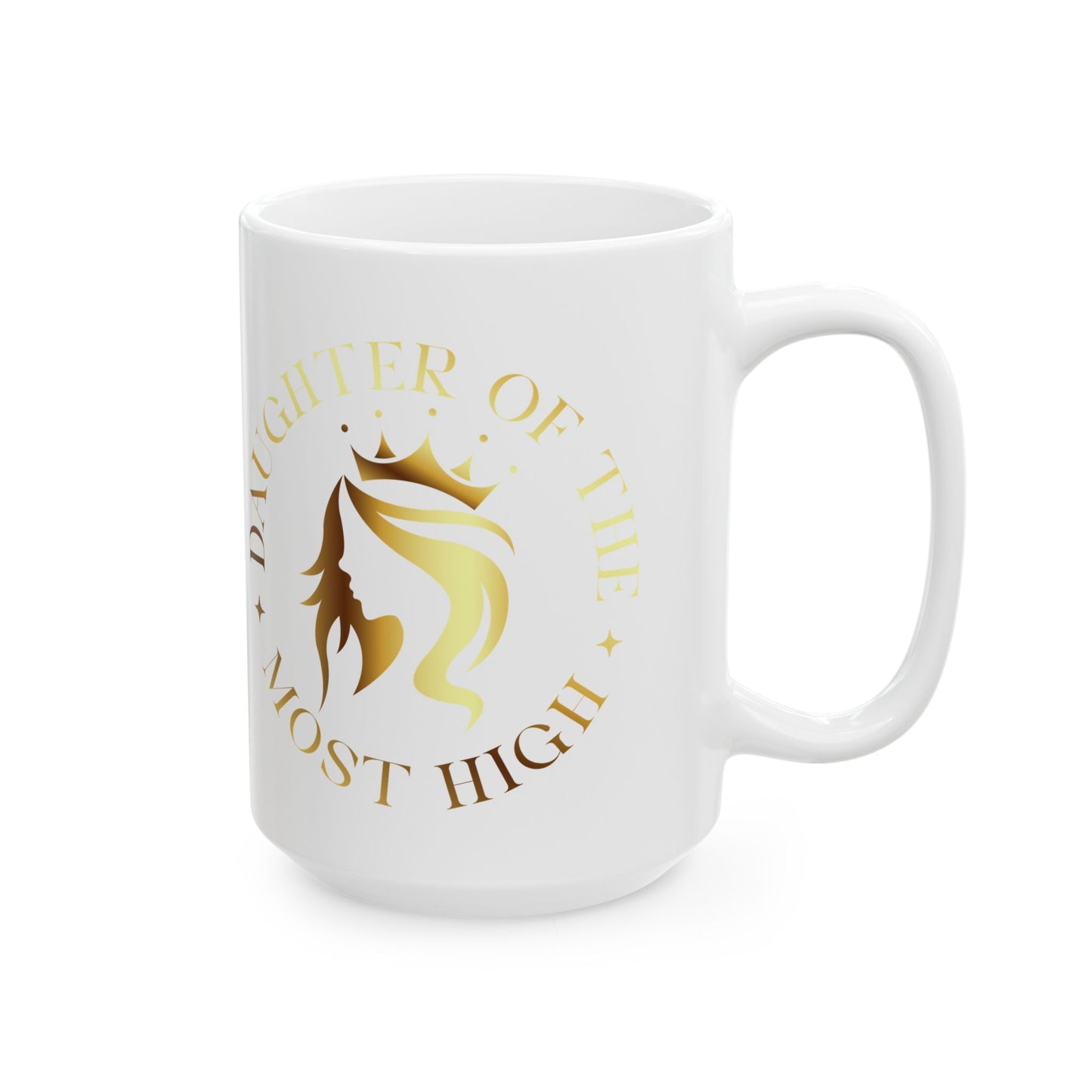 Daughter of the Most High Ceramic Mug | 11oz & 15oz | Inspirational Gift