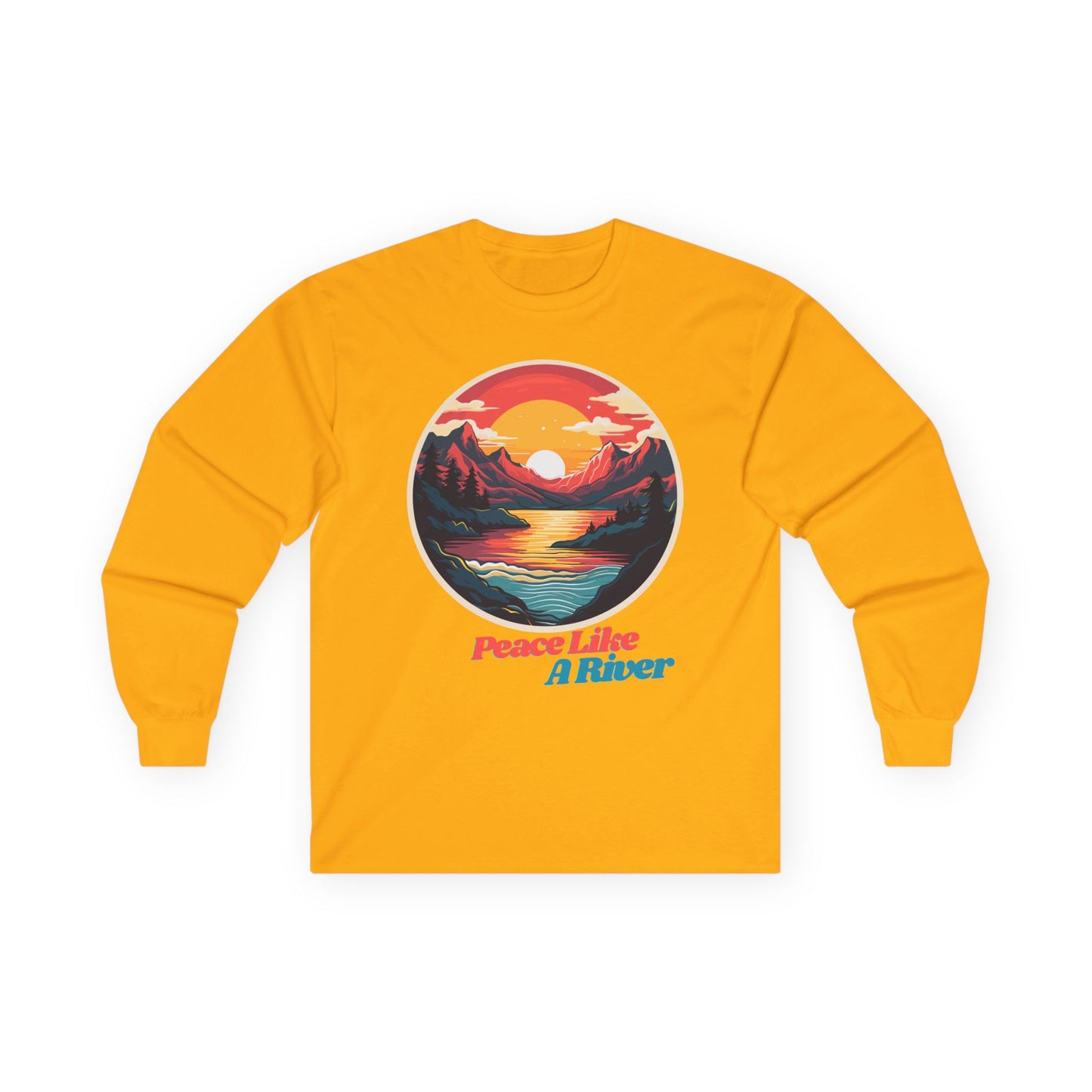 Peace Like A River Long Sleeve Tee