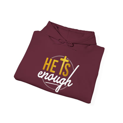 Faith-Inspired Unisex Hooded Sweatshirt – 'He Is Enough'