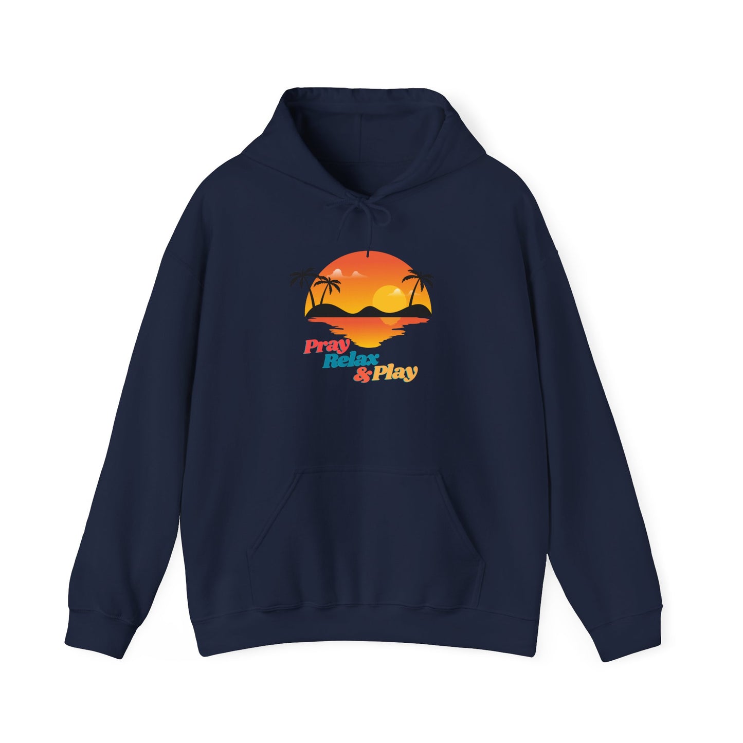 Tropical Paradise Hoodie - "Pray, Relax & Play"