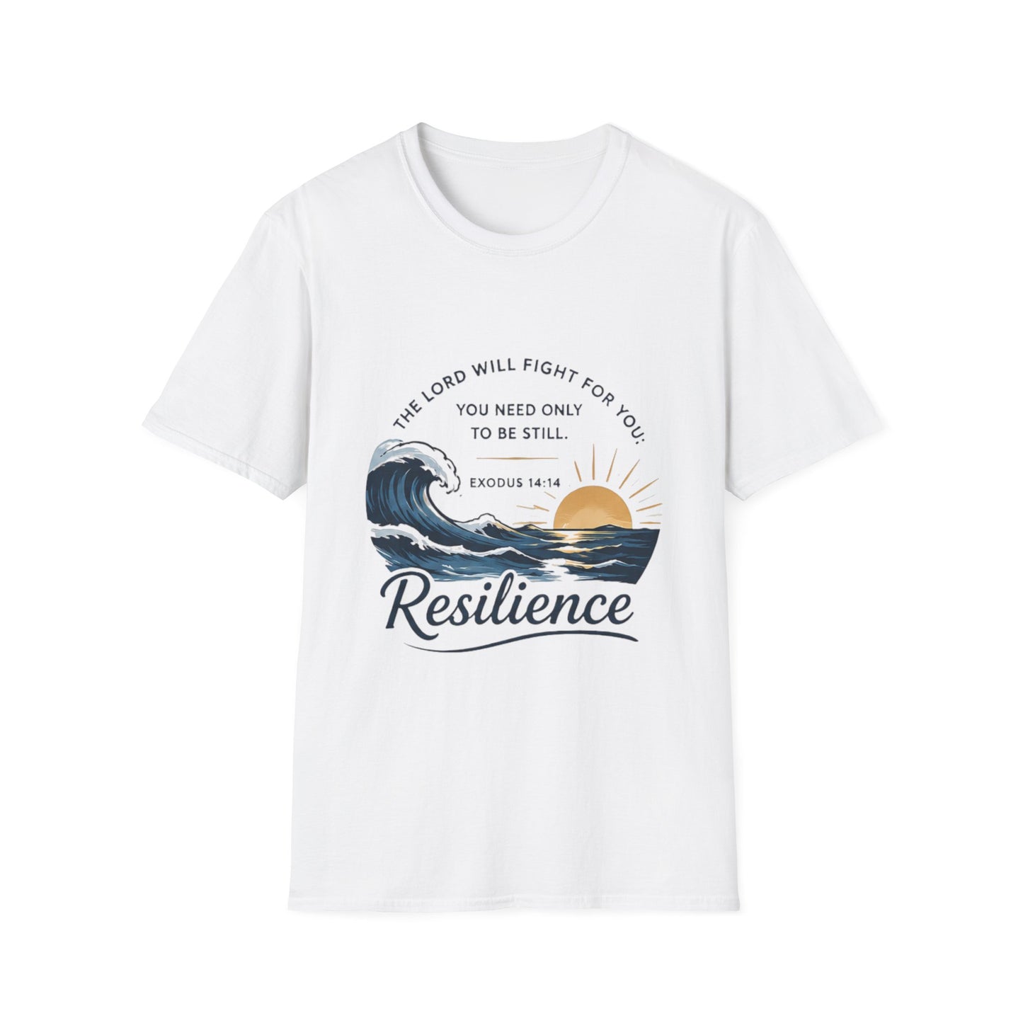 Resilience T-Shirt — "The Lord Will Fight for You" Exodus 14:14 Christian Tee