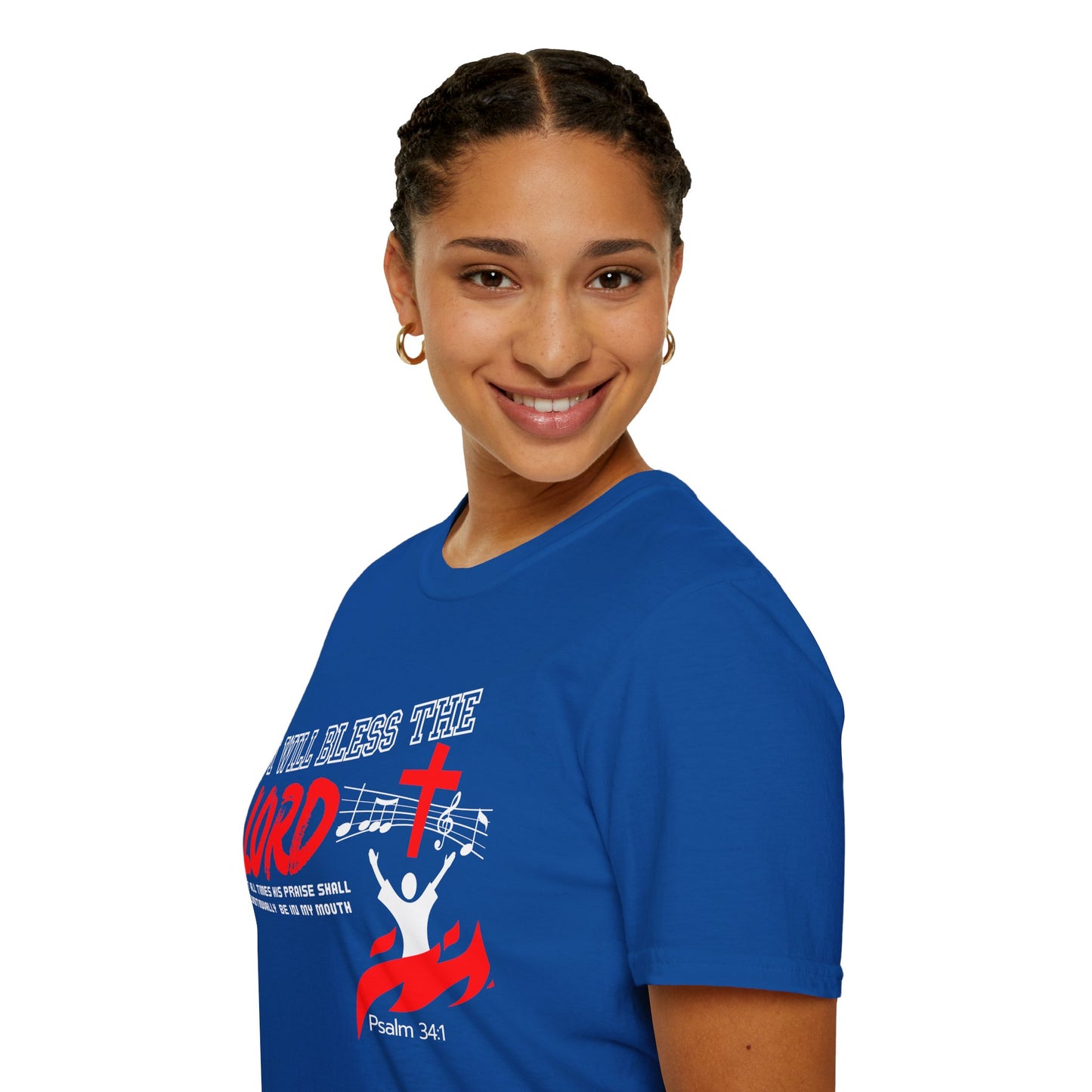 'I Will Bless The Lord' Psalm 34:1 - Inspirational Unisex T-Shirt