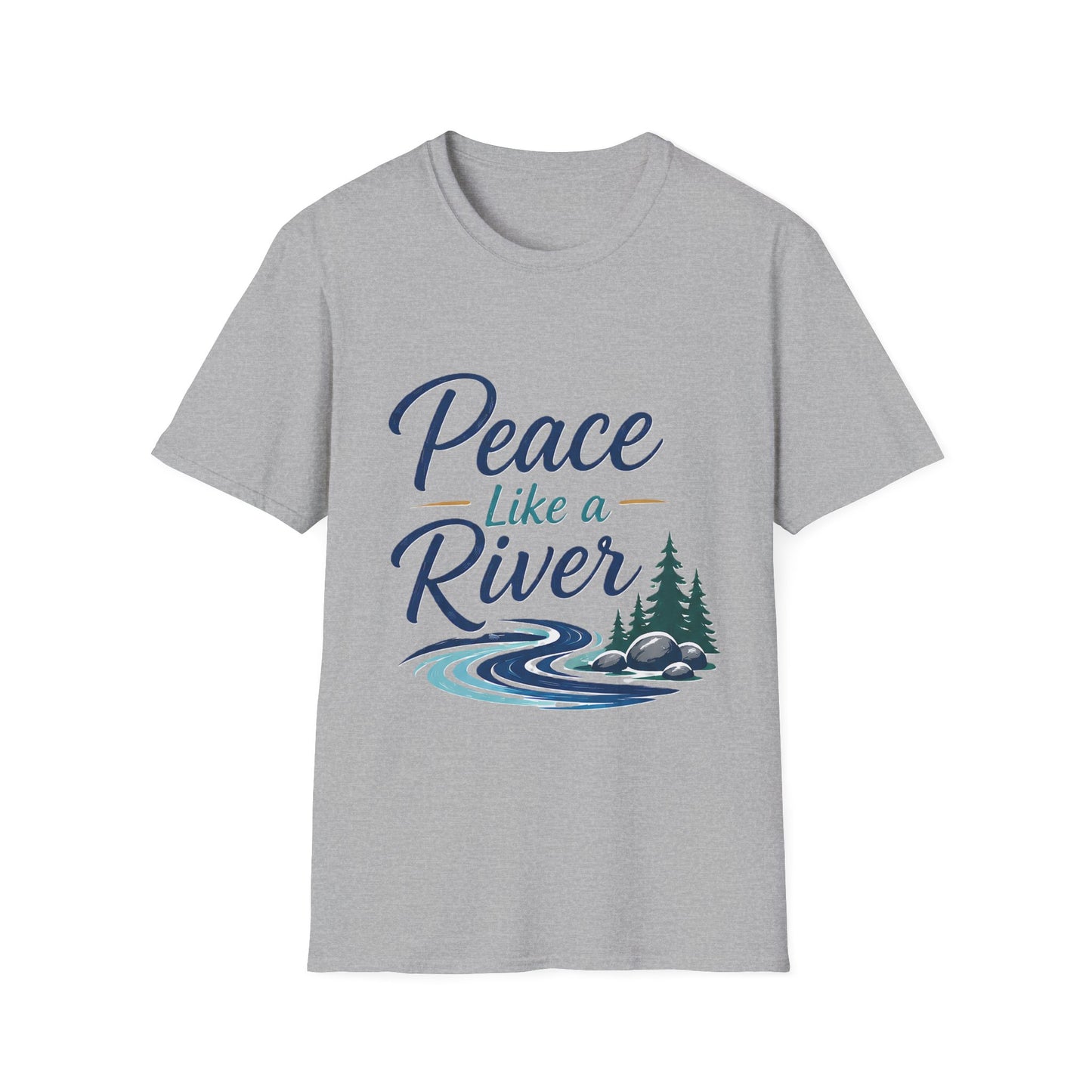 Peace Like a River T-Shirt