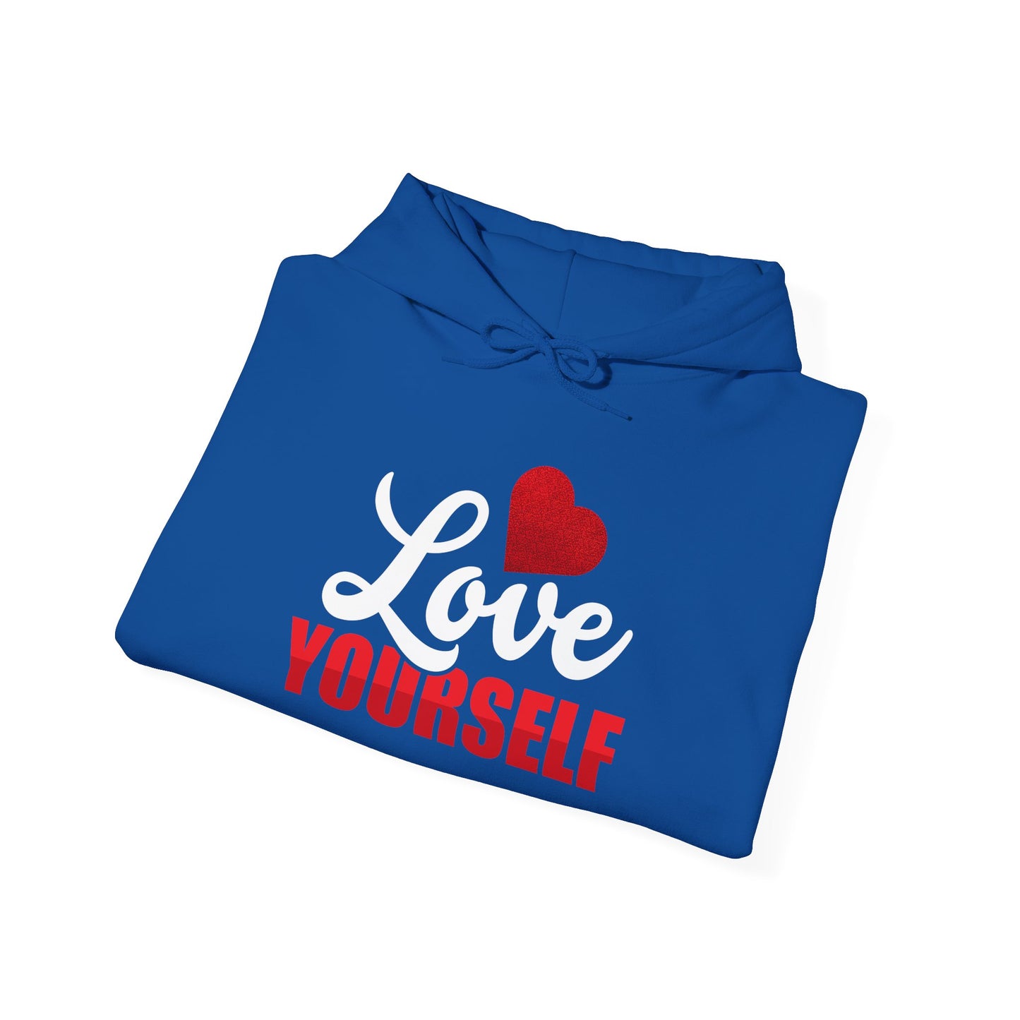 Love Yourself Unisex Hooded Sweatshirt