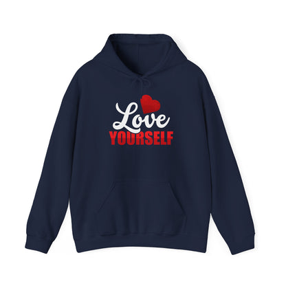 Love Yourself Unisex Hooded Sweatshirt