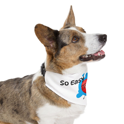 "So Easy To Love" -Cute Pet Bandana Collar - Design for Dogs