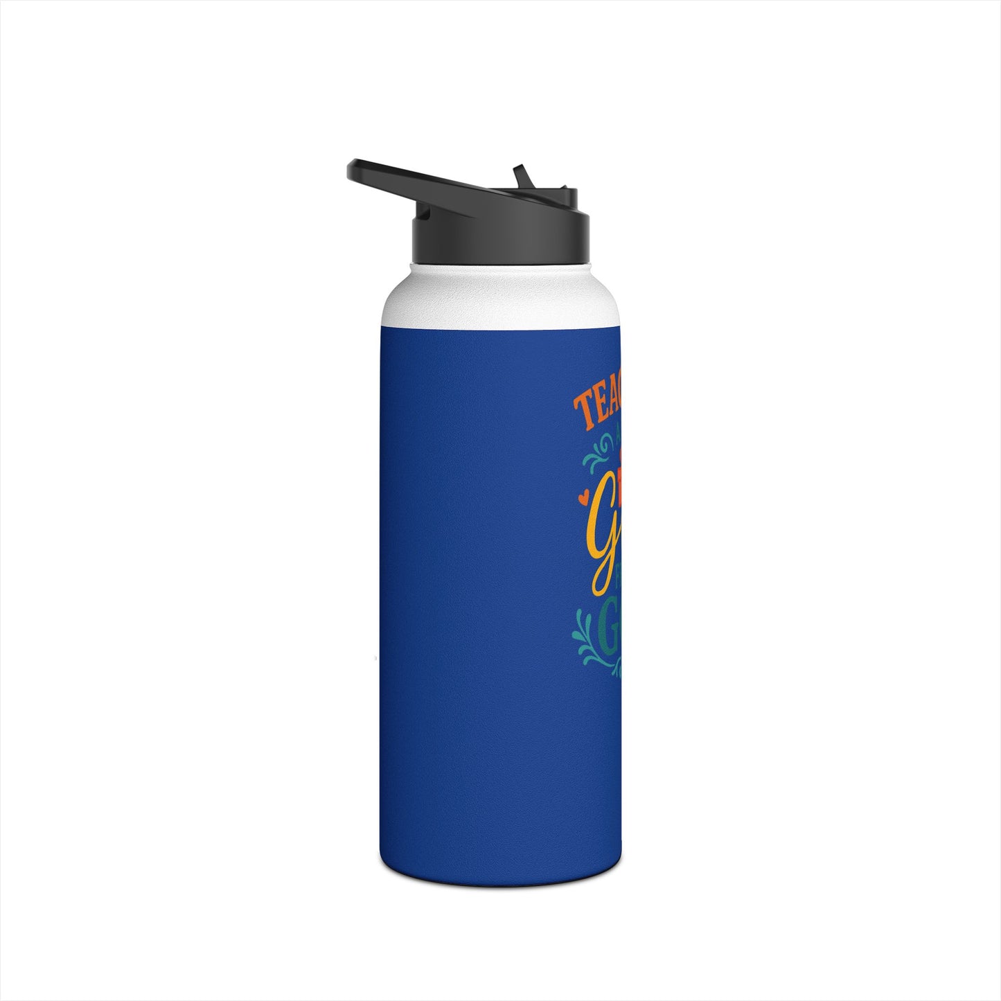 Teachers Are a Gift From God Stainless Steel Water Bottle