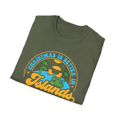 Christmas Is Better In The Islands T-Shirt