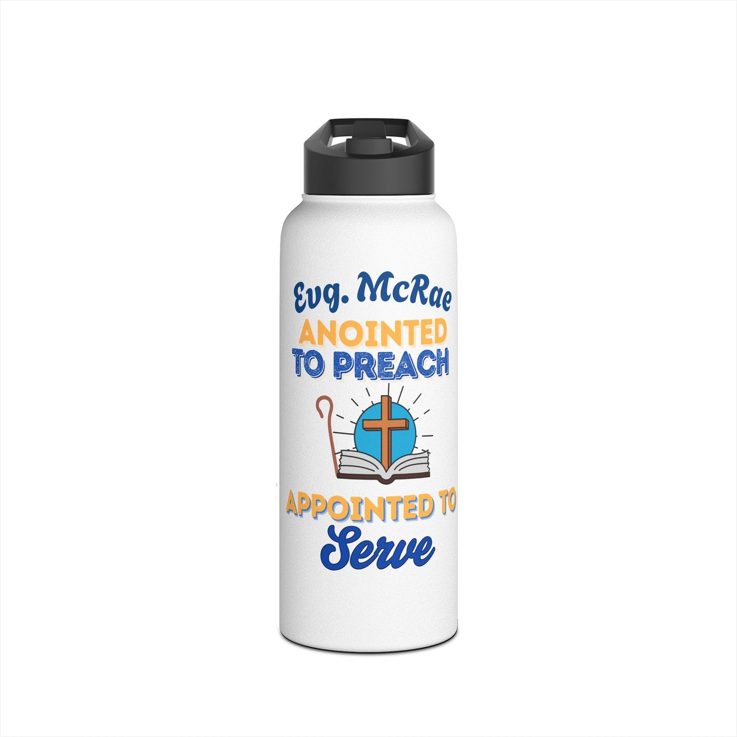 Anointed to Preach Stainless Steel Water Bottle — "Appointed to Serve" Church Gift