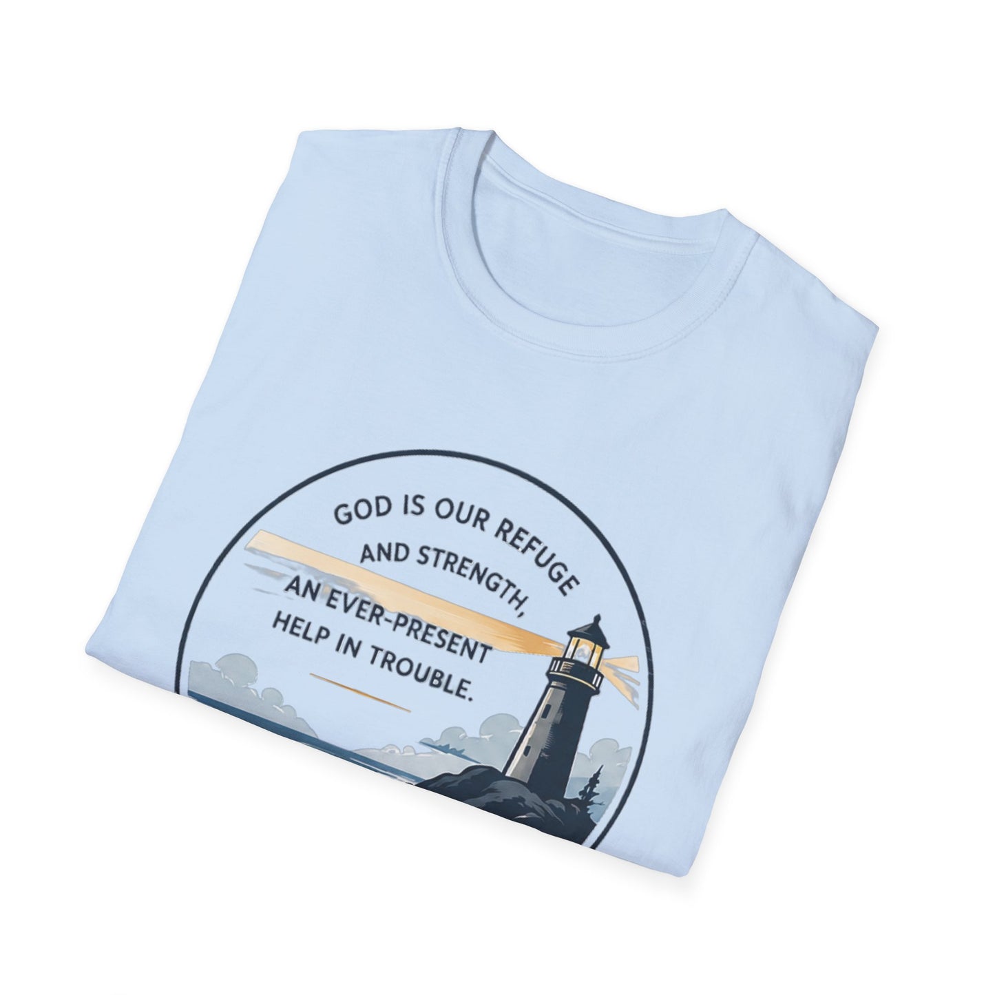 Resilience Lighthouse T-Shirt — Psalm 46:1 Inspirational Christian Tee