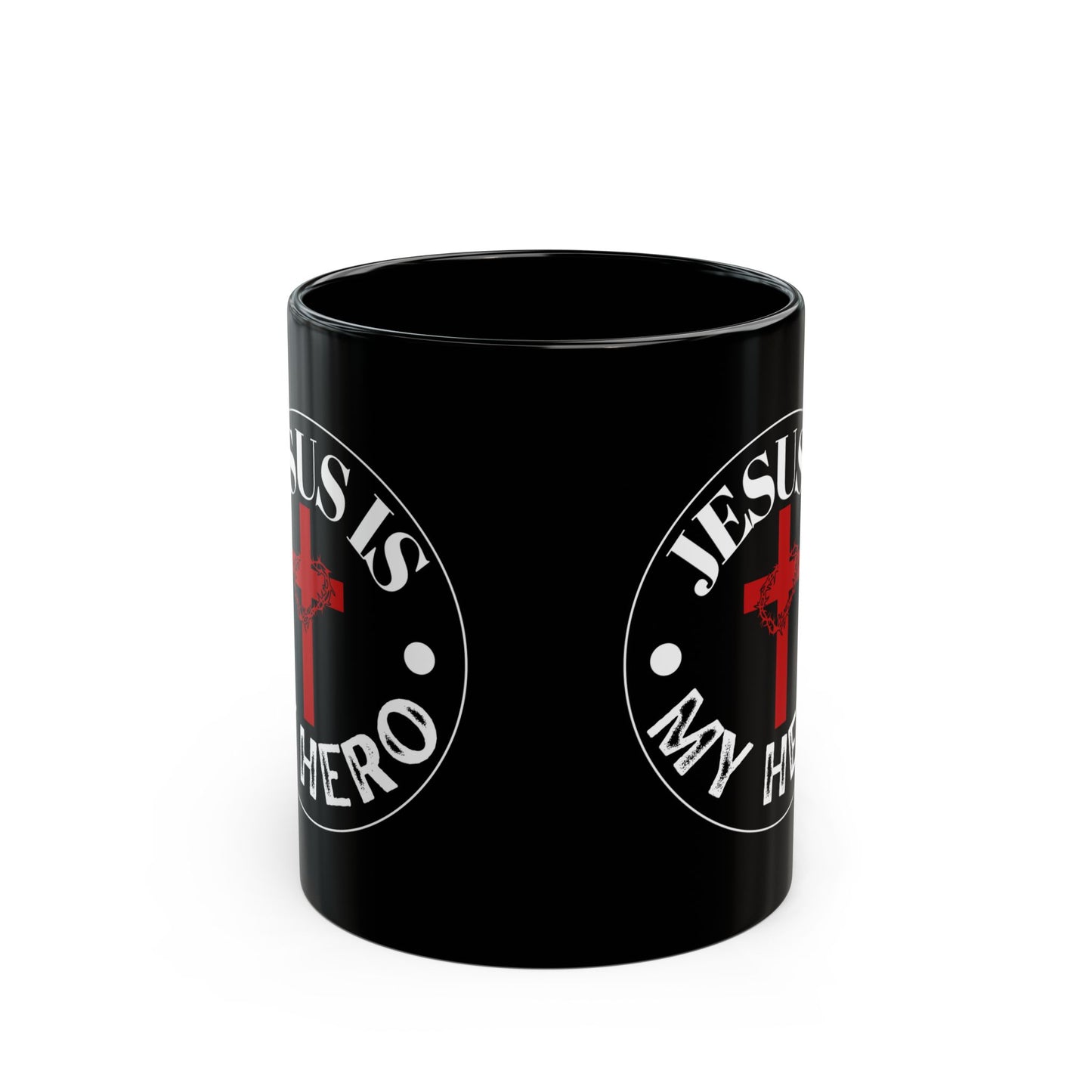'Jesus is My Hero'-Inspirational Christian Mug -  | 11oz & 15oz Black Coffee Cup