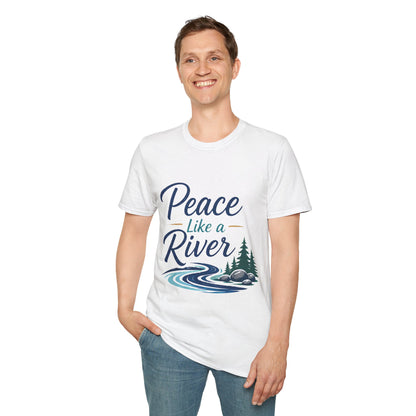 Peace Like a River T-Shirt