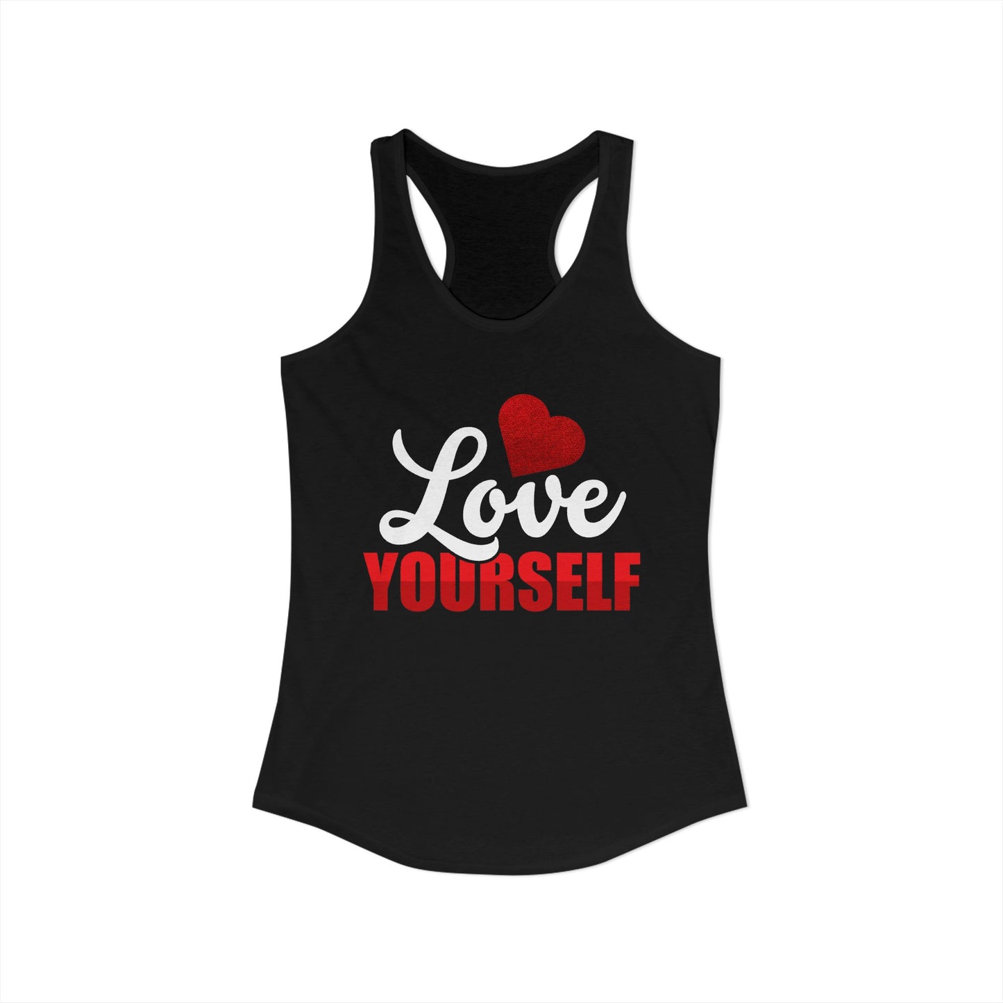 Love Yourself Racerback Tank Top - Women's Motivational Workout Wear
