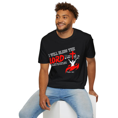 'I Will Bless The Lord' Psalm 34:1 - Inspirational Unisex T-Shirt