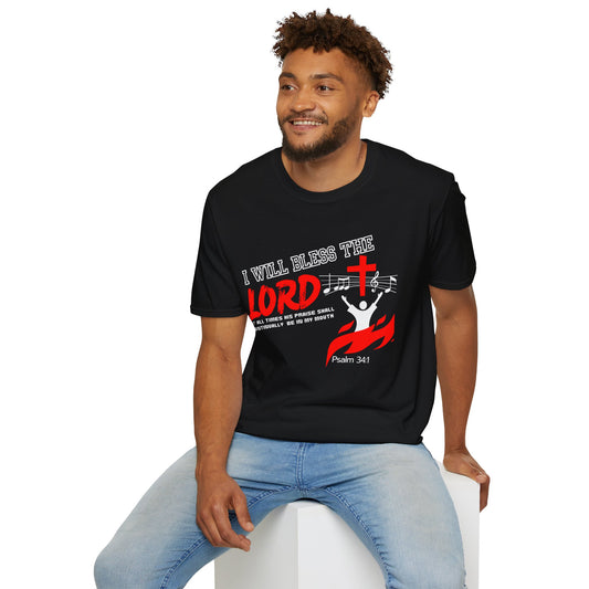 'I Will Bless The Lord' Psalm 34:1 - Inspirational Unisex T-Shirt