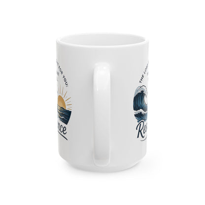 Resilience Ocean Ceramic Mug — Inspirational Sunrise & Wave 11oz/15oz