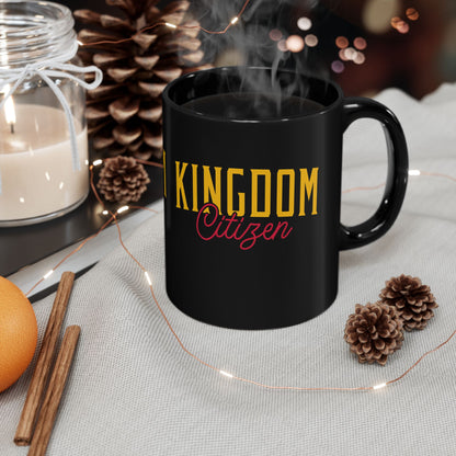 Kingdom Citizen Black Mug (11oz, 15oz)