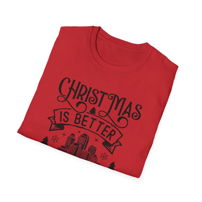 Christmas Is Better in the City T-Shirt — Holiday Cityscape Tee