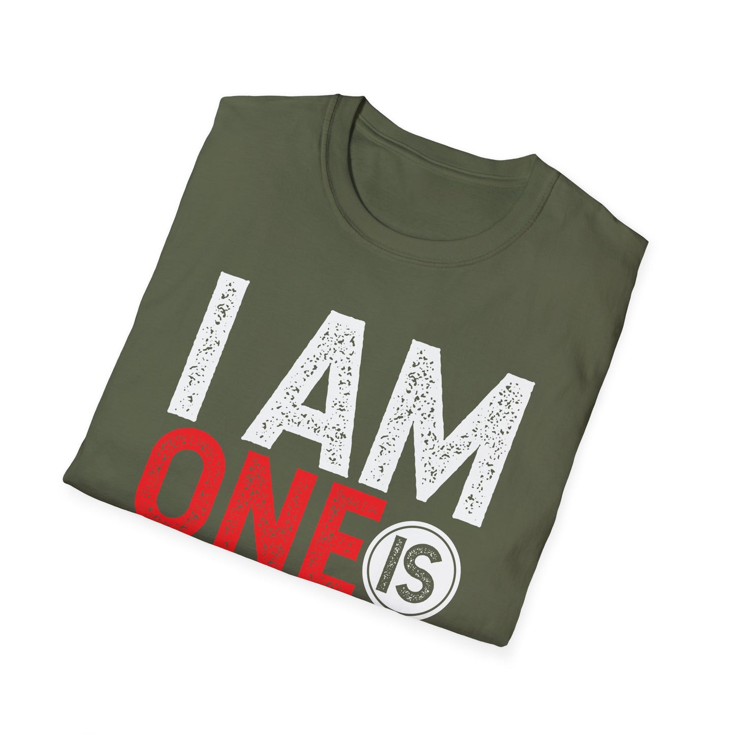 I Am One Is The, Unisex Softstyle T-Shirt