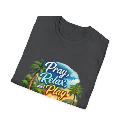 Pray, Relax & Play Beach T-Shirt