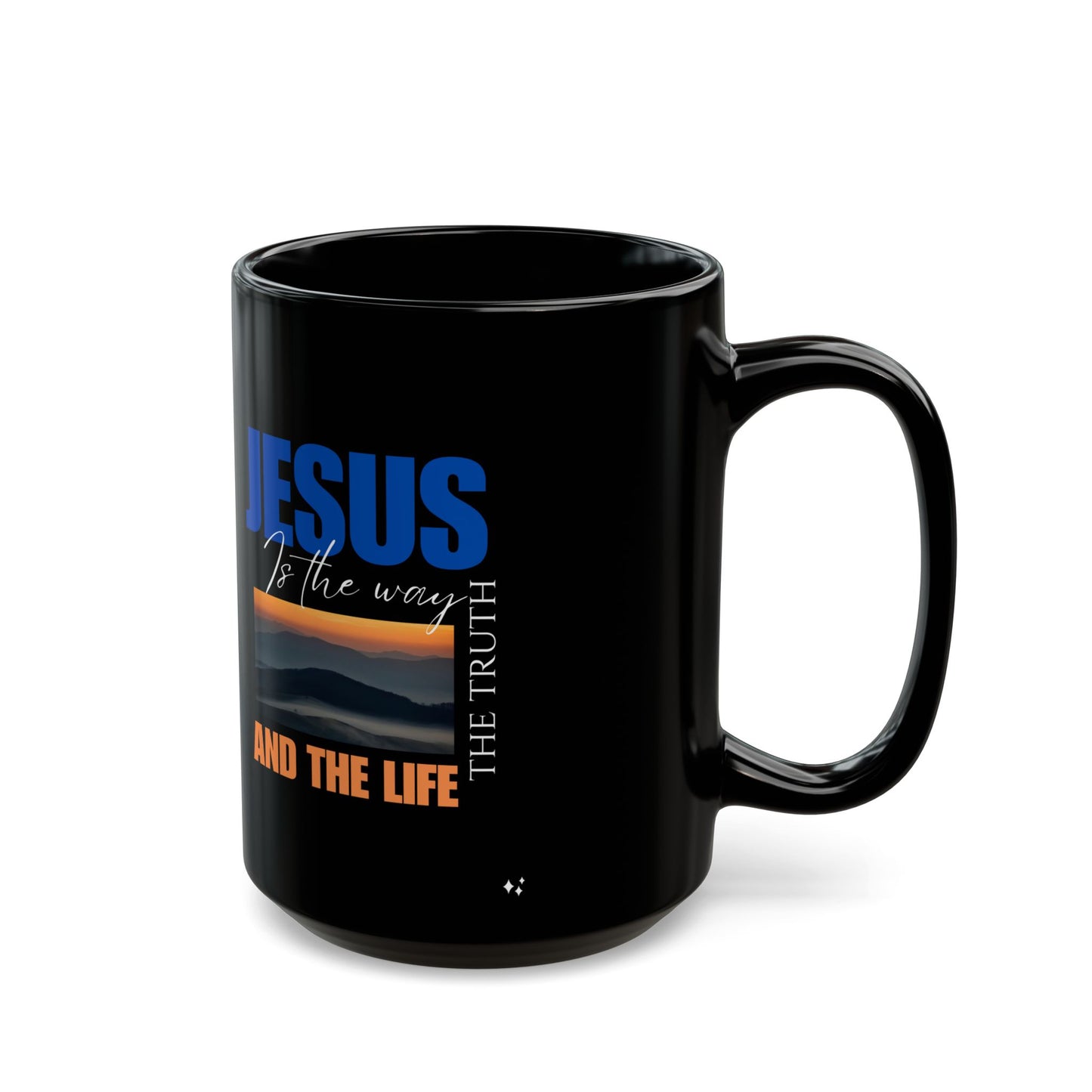 Inspirational Black Mug - Jesus is the Way, the Truth, and the Life - Perfect Gift for Believers