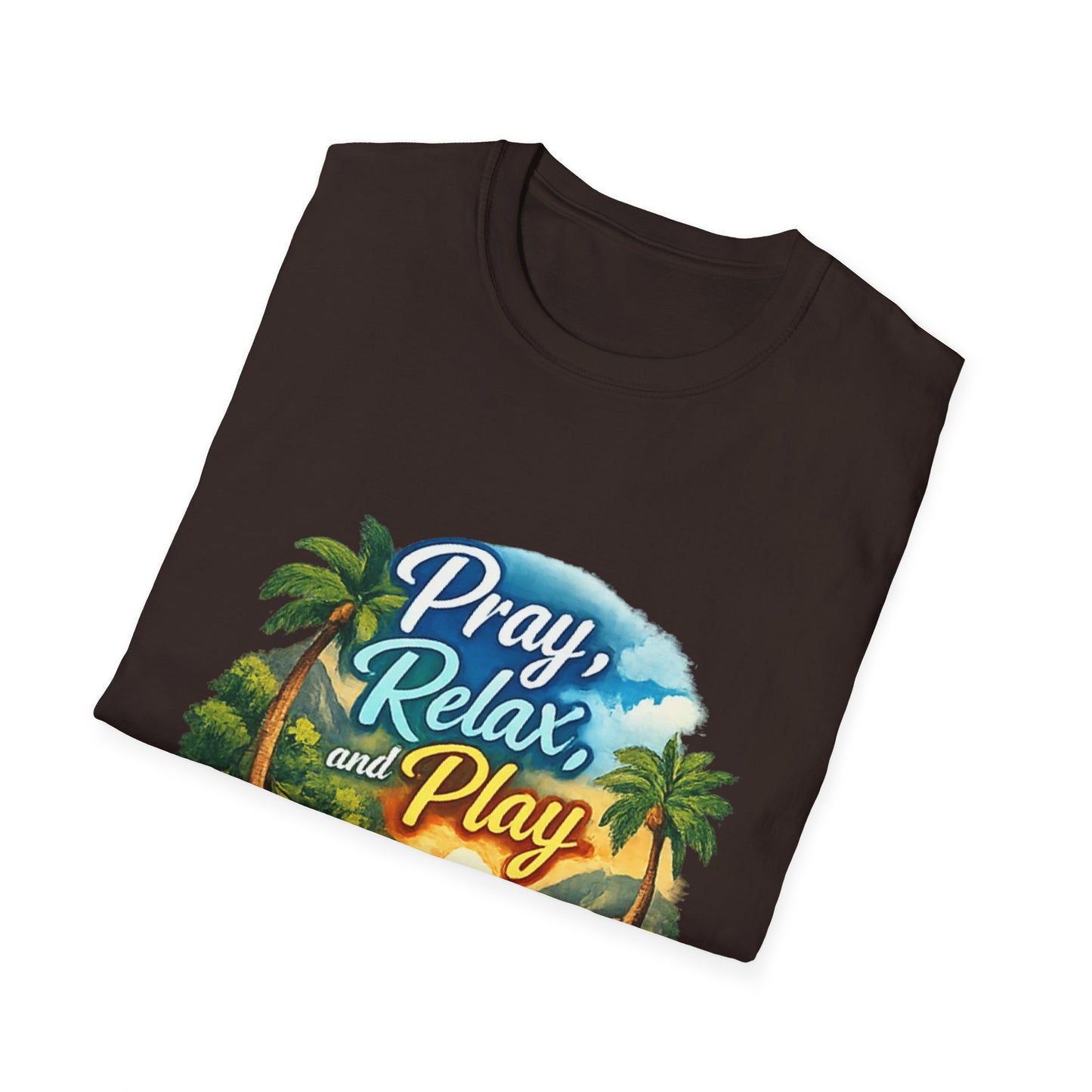 Pray, Relax & Play Beach T-Shirt