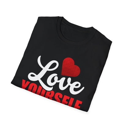 Love Yourself, Unisex Softstyle T-Shirt