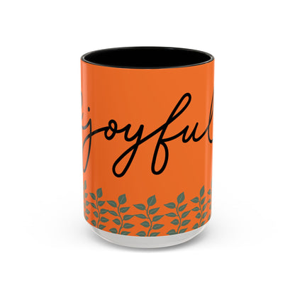 Be Joyful Accent Coffee Mug - Perfect for Daily Inspiration