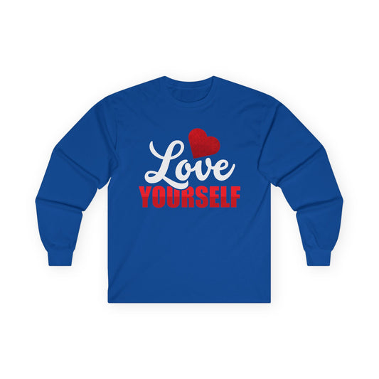Love Yourself Long Sleeve Tee | Unisex Ultra Cotton Shirt for Self-Care