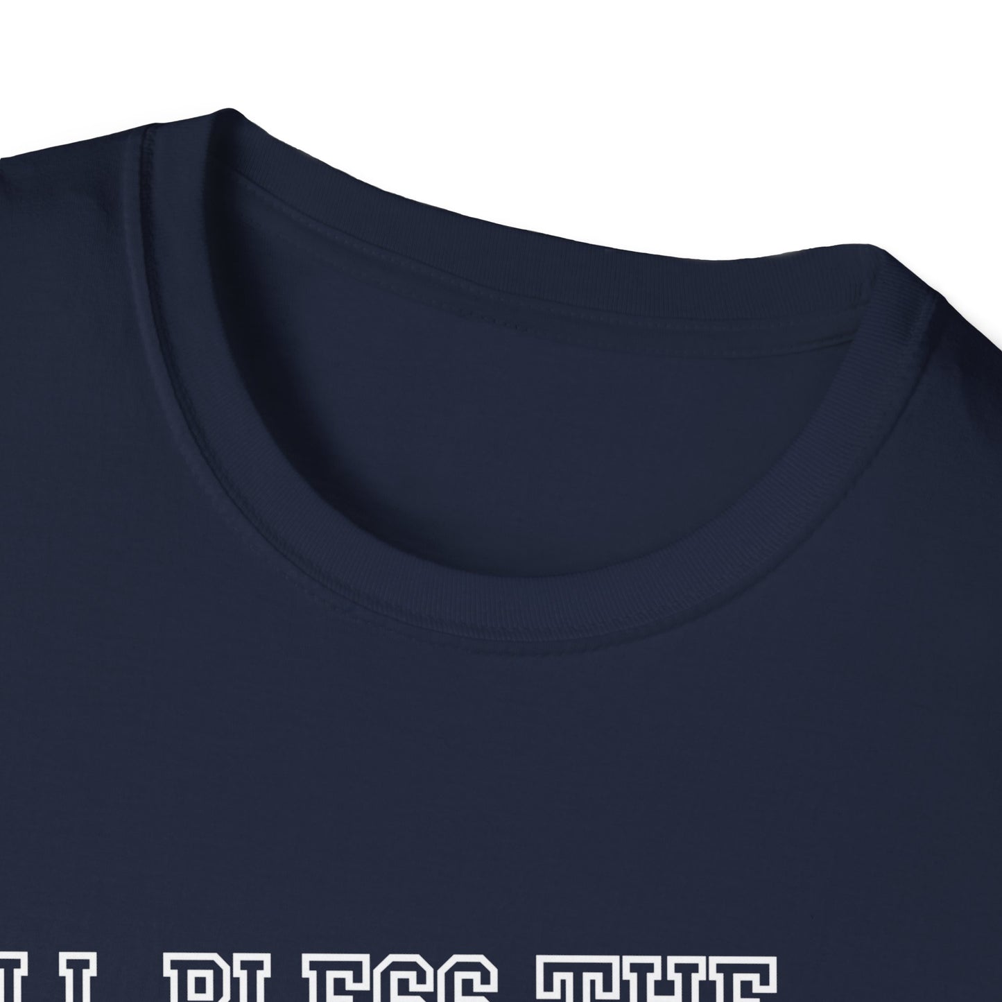 'I Will Bless The Lord' Psalm 34:1 - Inspirational Unisex T-Shirt