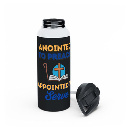 Anointed to Preach • Stainless Steel Water Bottle – Appointed to Serve (Christian Faith Design)