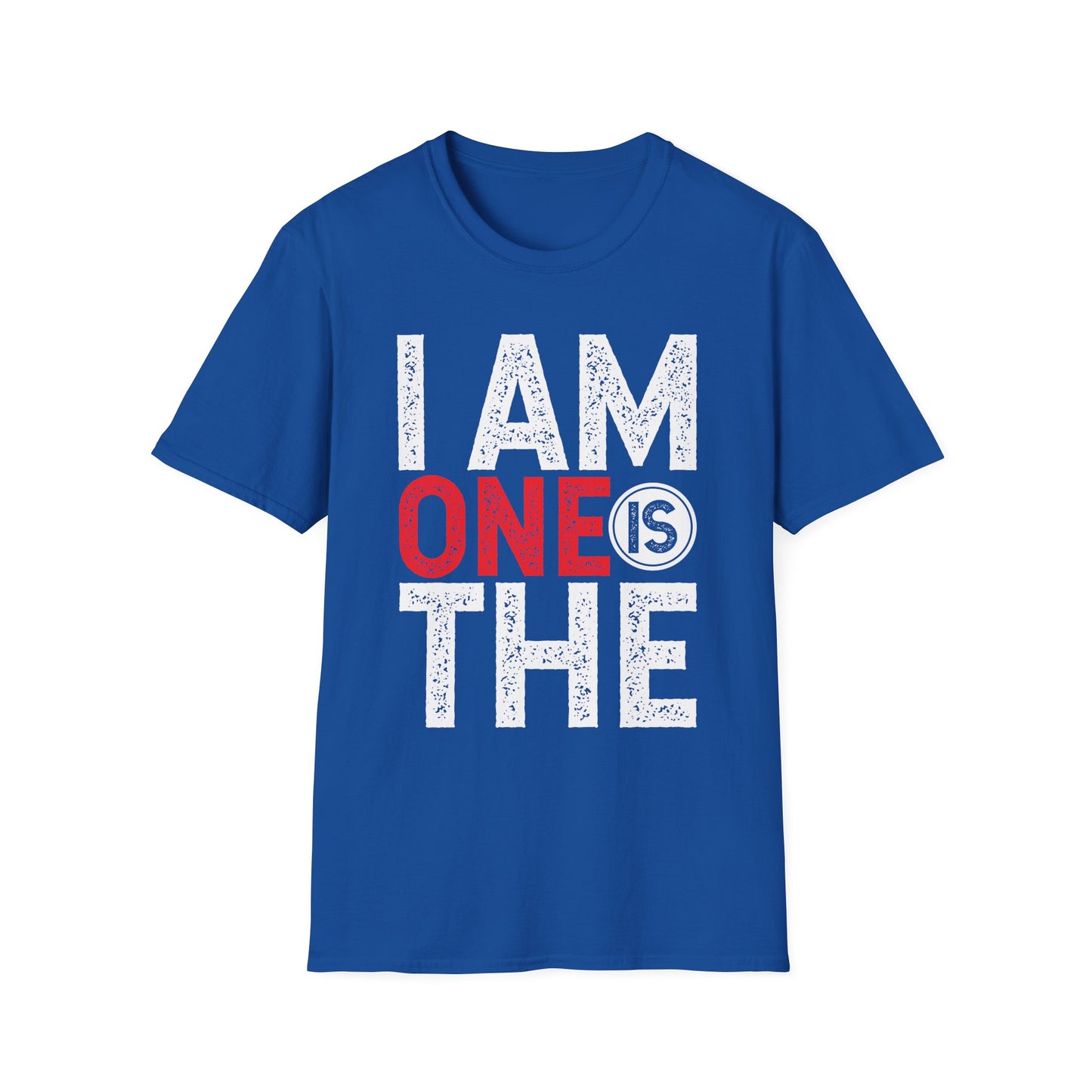 I Am One Is The, Unisex Softstyle T-Shirt