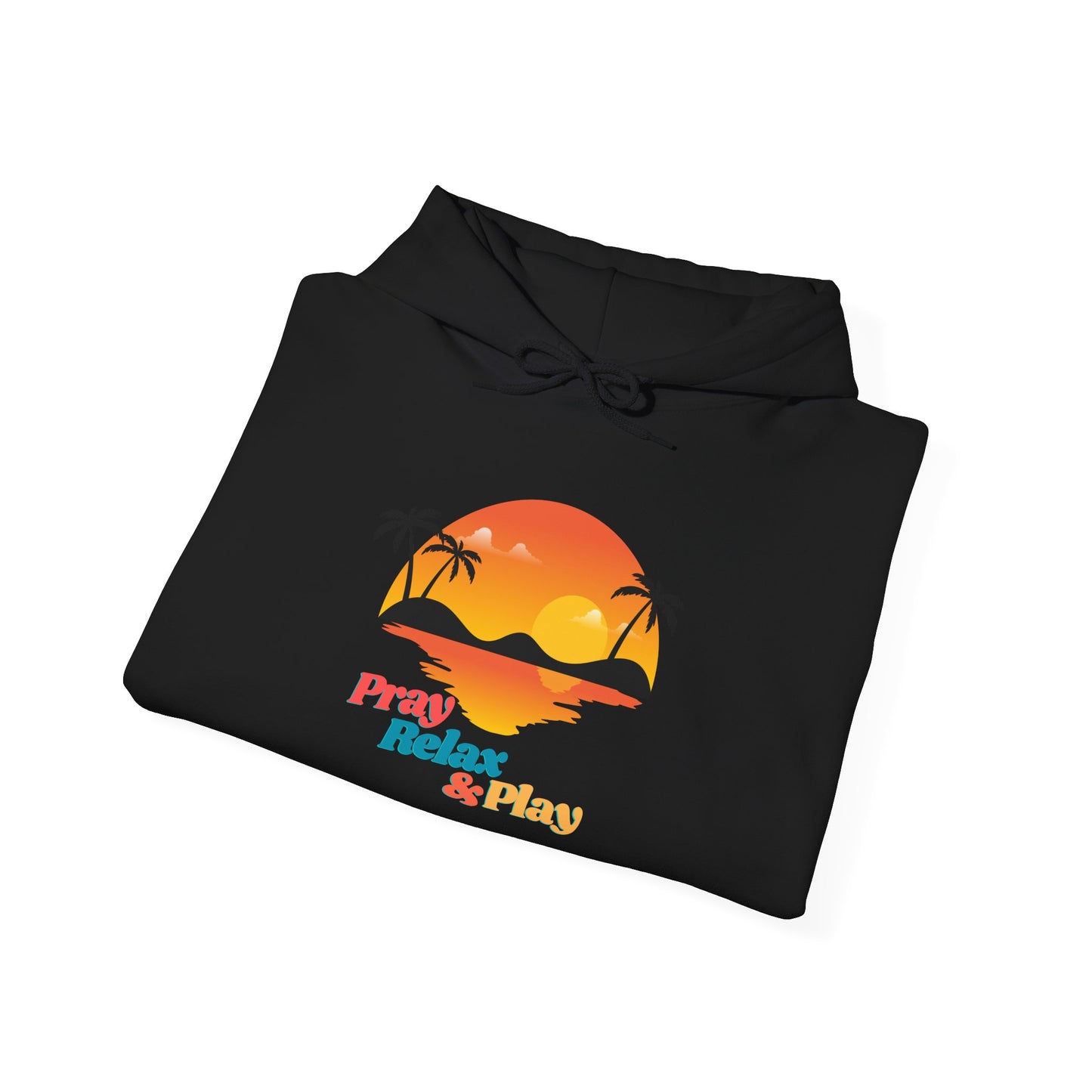 Tropical Paradise Hoodie - "Pray, Relax & Play"