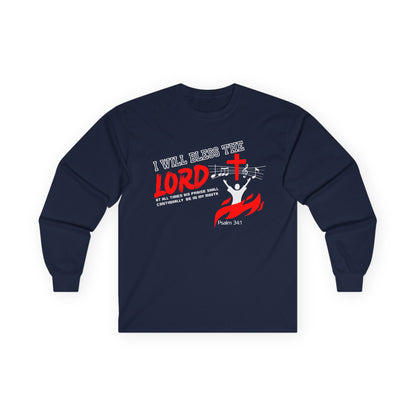 Faith-Inspired Long Sleeve Tee - I Will Bless the Lord - Psalm 34:1