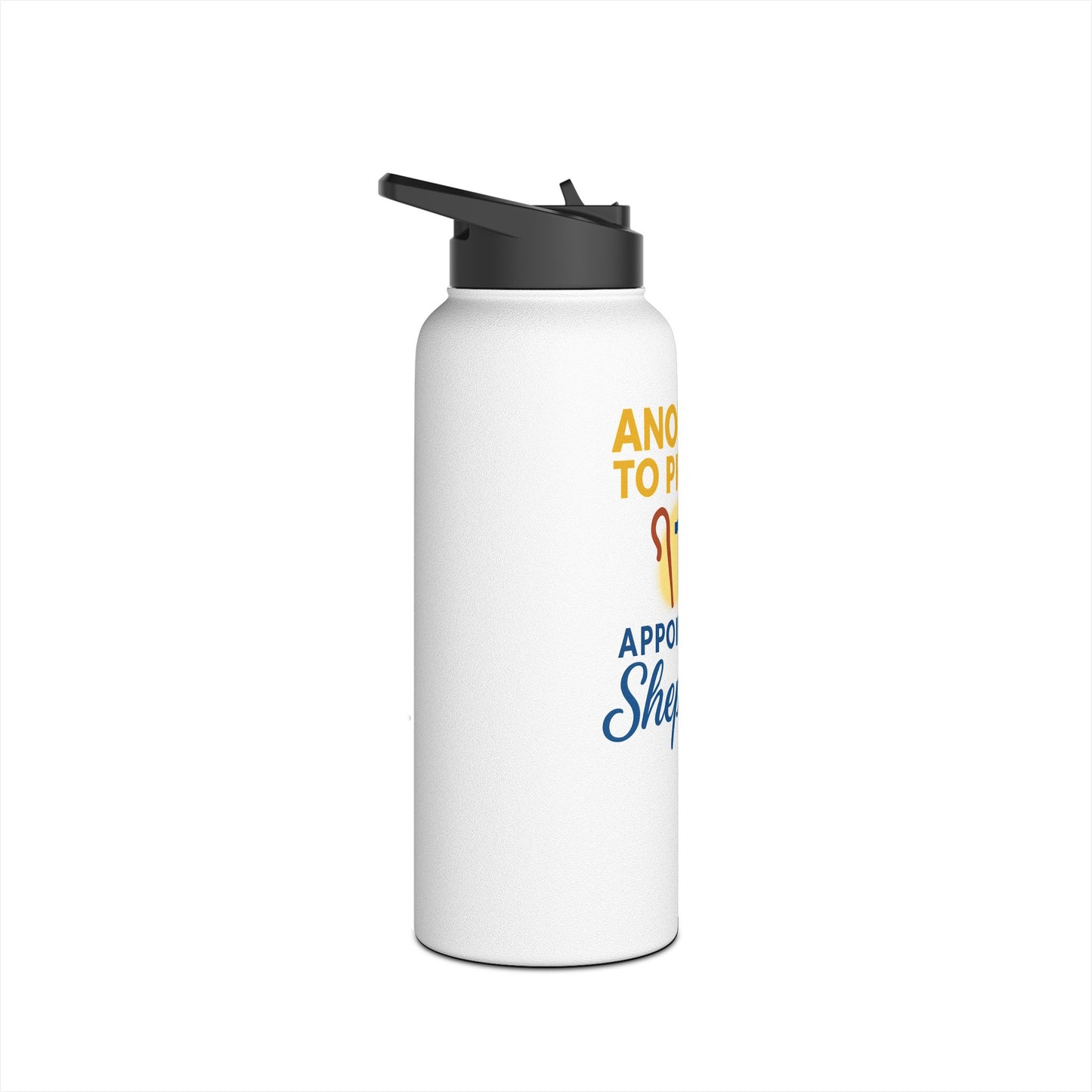 Anointed to Preach • Appointed to Shepherd Stainless Steel Water Bottle