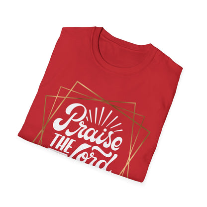 Praise the Lord Unisex Softstyle T-Shirt - Faith-Inspired Apparel for Everyday Wear