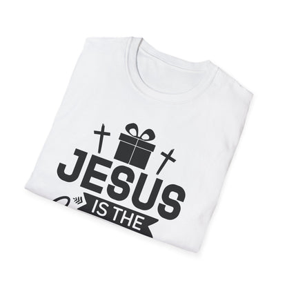 Jesus Is the Greatest Gift T-Shirt