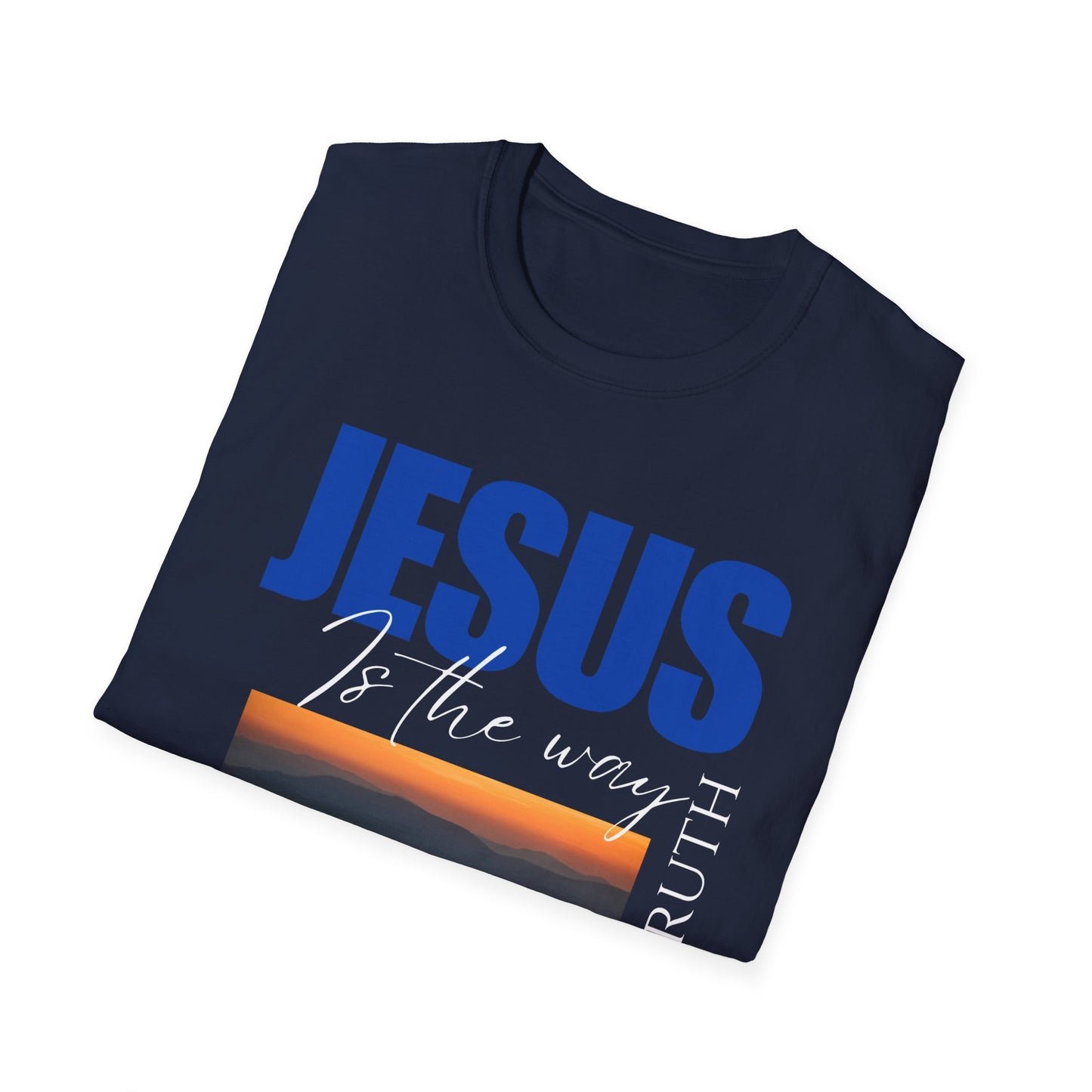 Inspirational Jesus Quote Unisex Softstyle T-Shirt