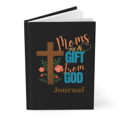 Journal - Faith-Inspired Journal for Moms – "Moms are a Gift from God" Hardcover Journal