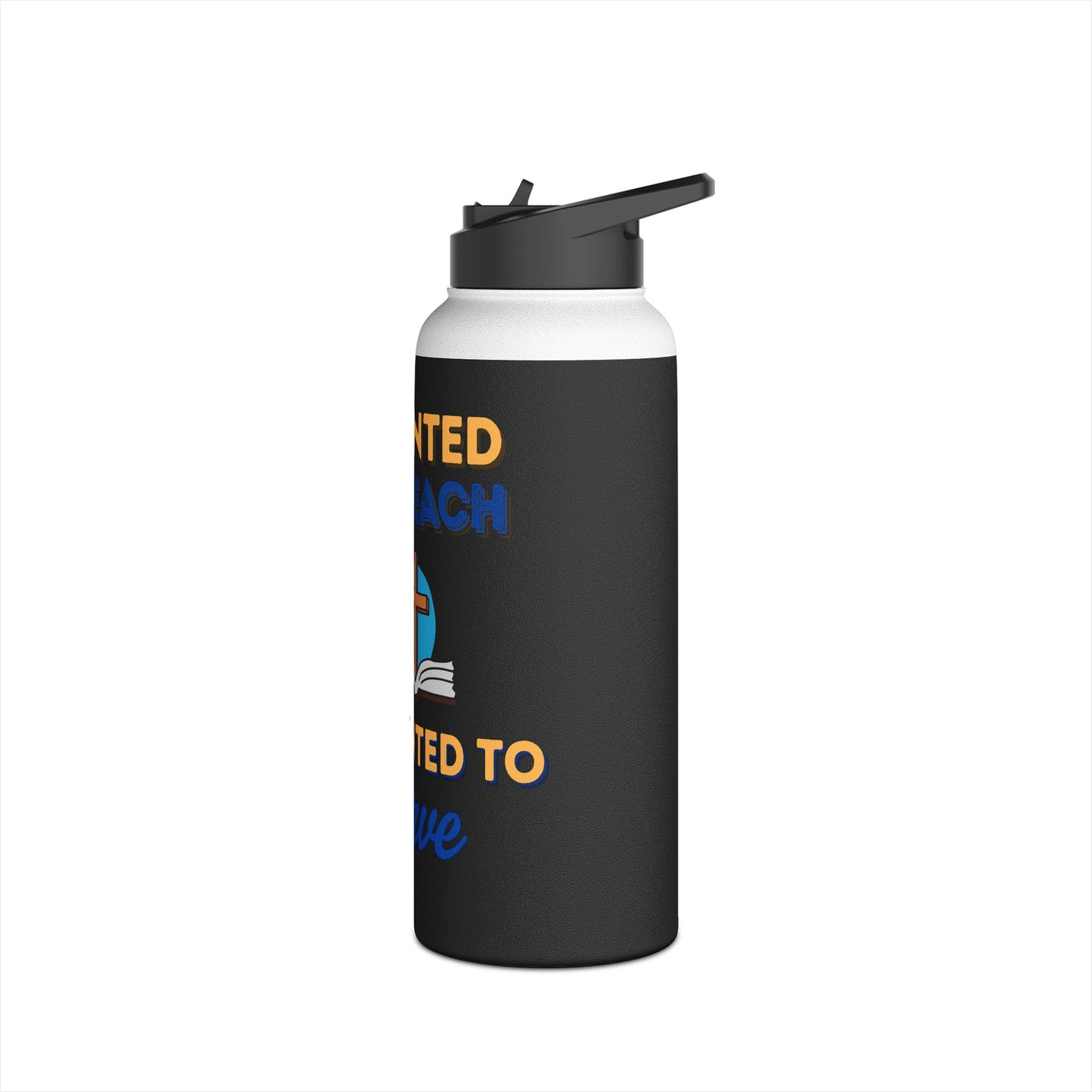Anointed to Preach • Stainless Steel Water Bottle – Appointed to Serve (Christian Faith Design)