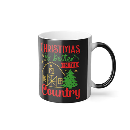 Color-Changing Mug — "Christmas Is Better in the Country" Holiday Farmhouse 11oz