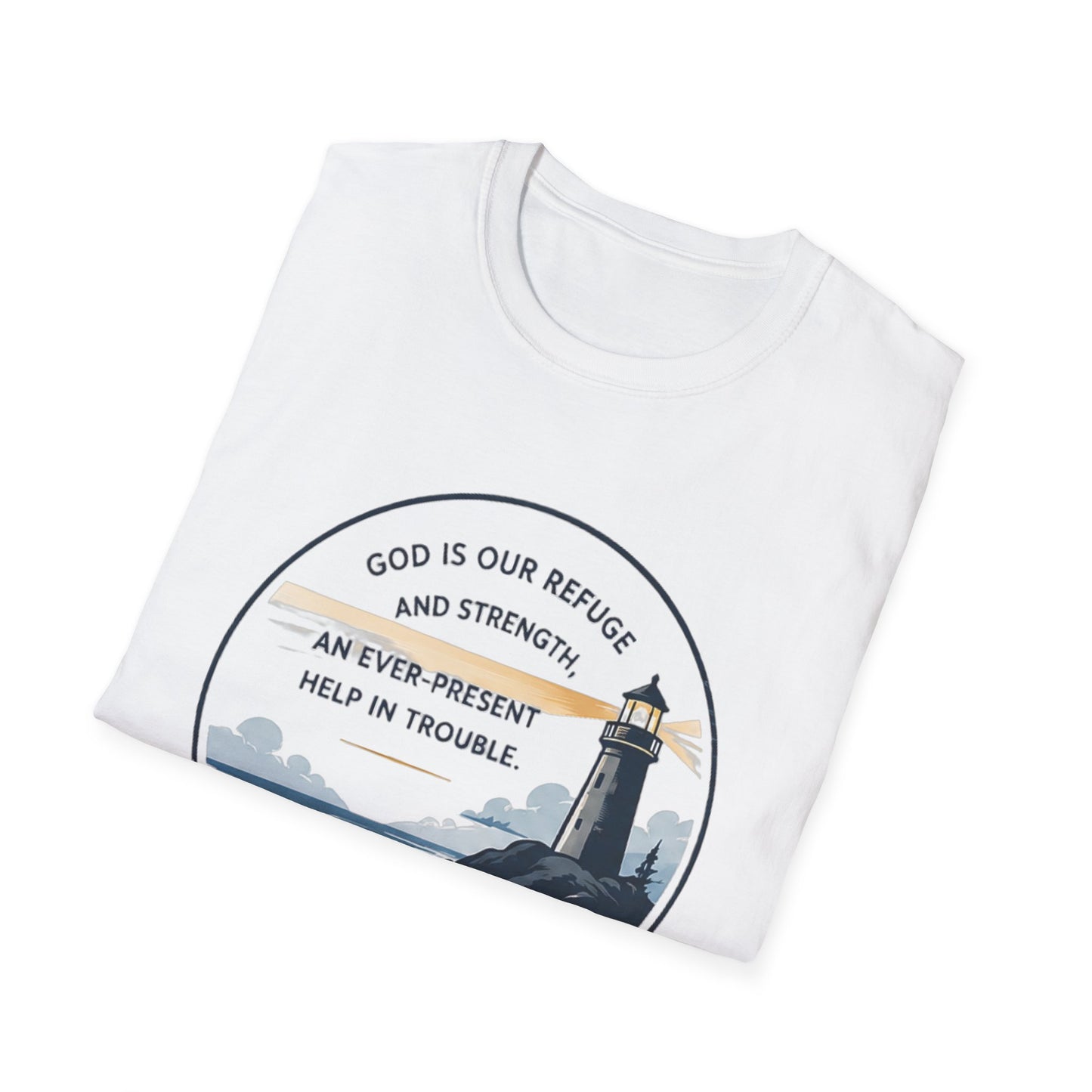Resilience Lighthouse T-Shirt — Psalm 46:1 Inspirational Christian Tee