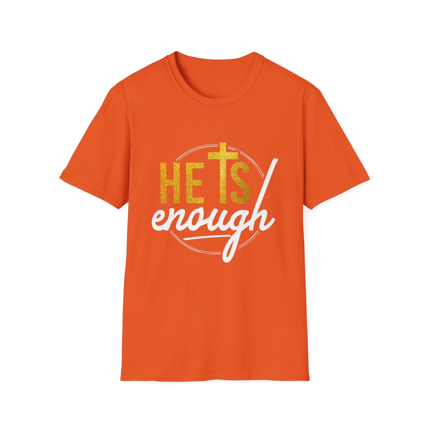 He Is Enough Unisex Softstyle T-Shirt