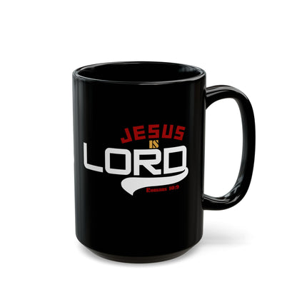 Jesus is Lord Inspirational Mug - 11oz & 15oz - Faith & Motivation Coffee Cup