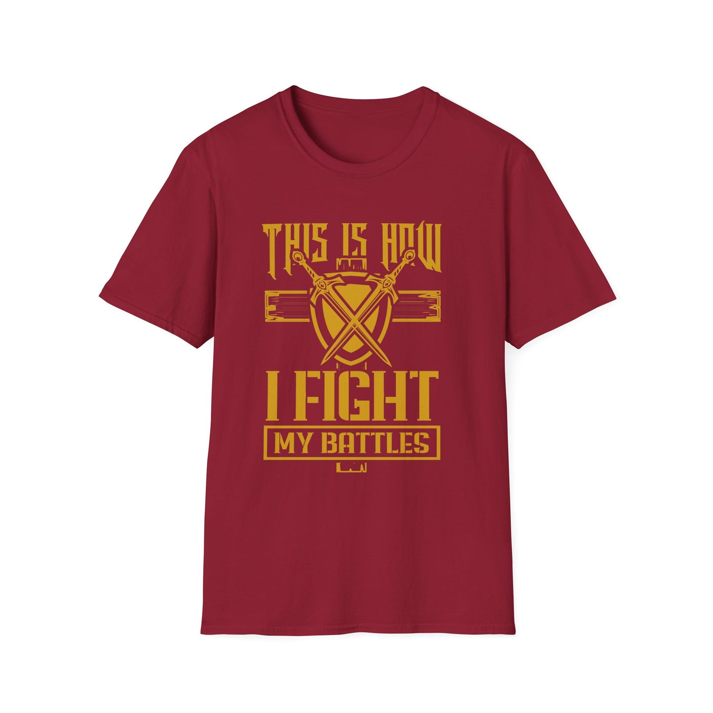 This Is How I Fight My battle, Unisex Softstyle T-Shirt