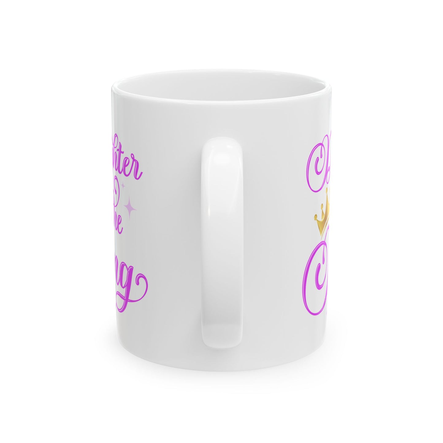 Daughter of the King Ceramic Mug - Inspirational 11oz & 15oz Coffee Cup for Royalty Lovers