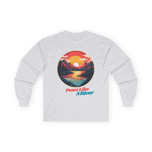 Peace Like A River Long Sleeve Tee